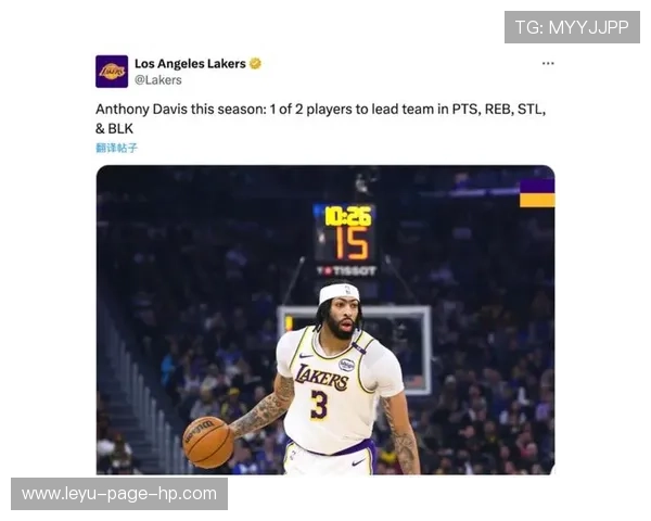 戴维斯内线统治力提升，防守覆盖改变湖人攻防结构